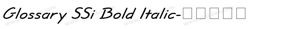 Glossary SSi Bold Italic字体转换